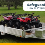 “Safeguard Your Hauls: How To Properly Load A Trailer for Safety”